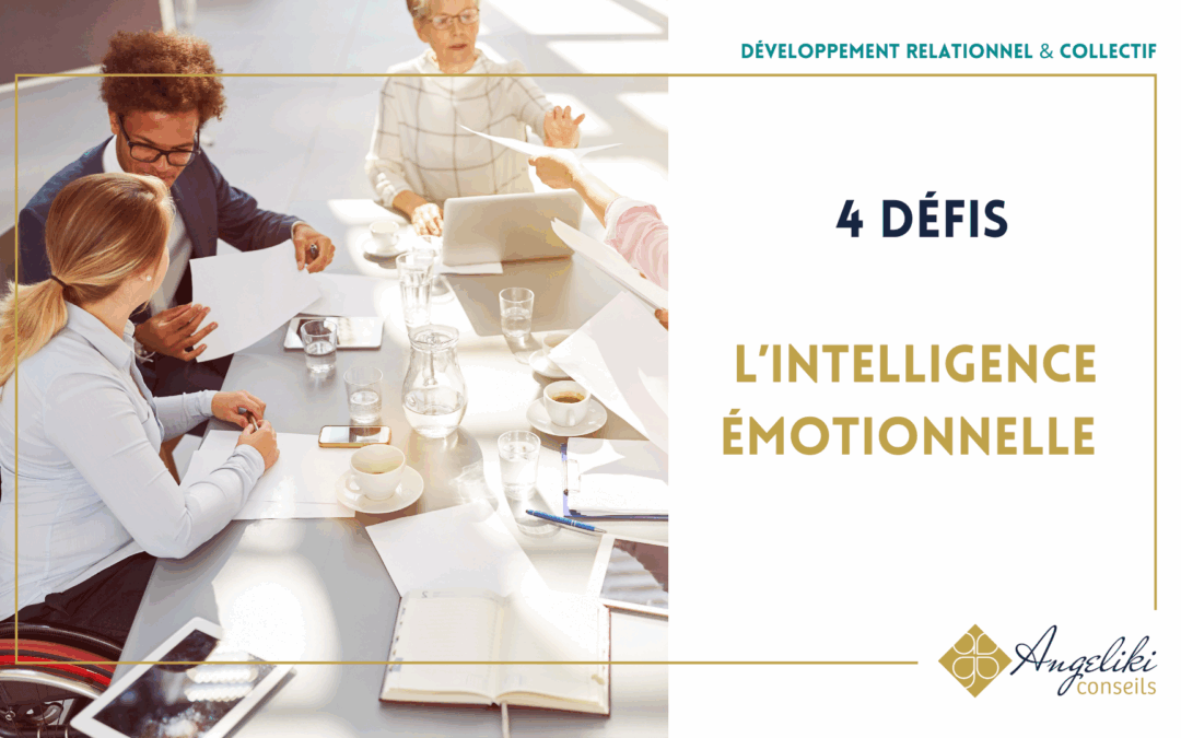 Passez un cap émotionnel : les 4 défis qui changent tout